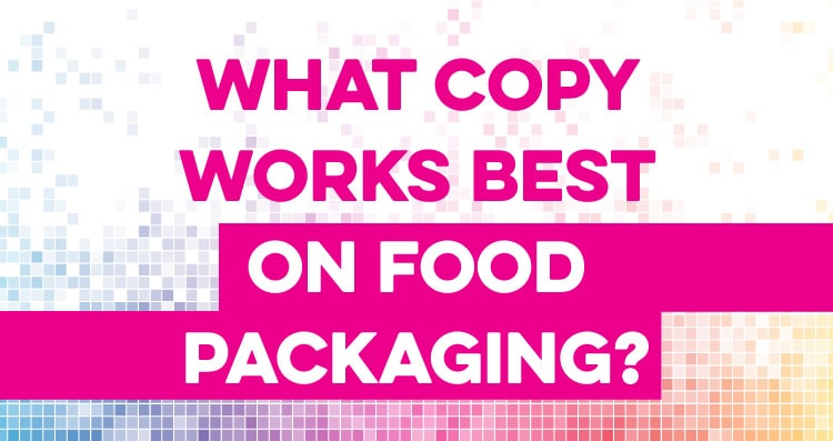 016-what-copy-works-best-on-food-packaging-copy-jpg2